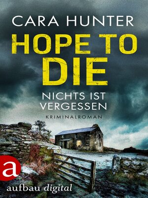 cover image of Hope to Die: Nichts ist vergessen